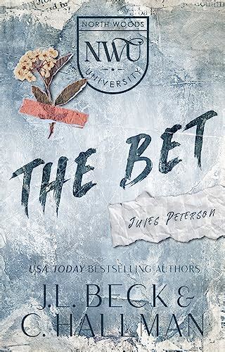 the bet jl beck|The Bet: A Bully Romance by J.L. Beck, C. Hallman.